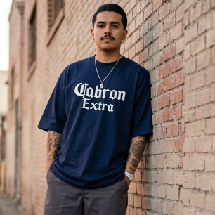 Camiseta Cabron Extra 