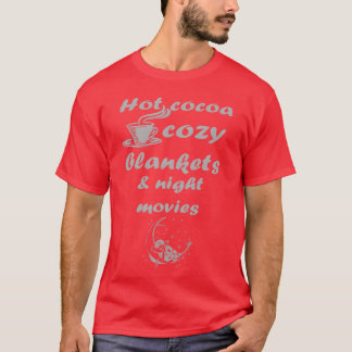 Camiseta Cacao caliente y acogedoras mantas películas noctu