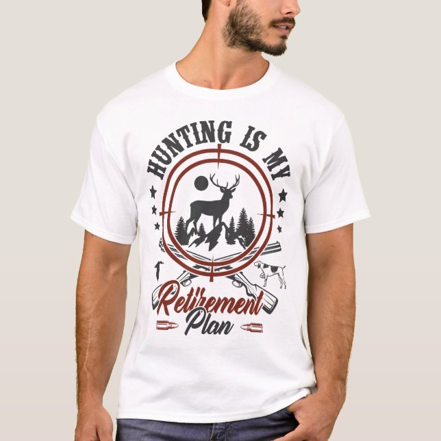 Camiseta Cacería de jubilaciones divertida en mi plan de re (Anverso)
