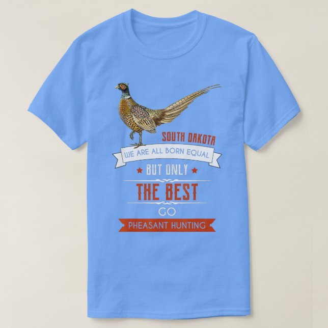 Camiseta Cacería de pájaros por faisanes en Dakota del Sur (Diseño del anverso)