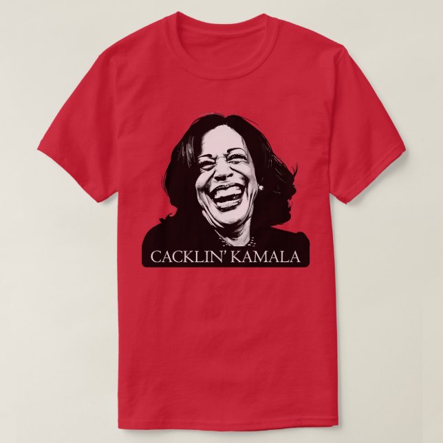 Camiseta Cacklin Kamala Laughing (Diseño del anverso)