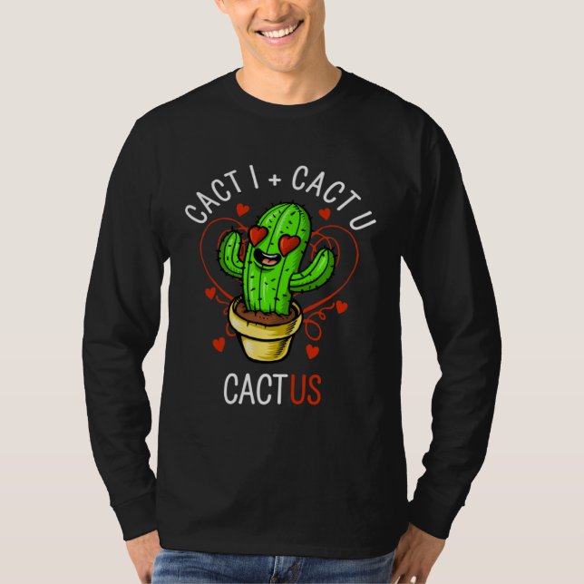 Camiseta Cacti Plus Cactu Makes Cactus Cute Couples (Anverso)