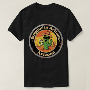 Camiseta Cactus de Sippin de Arizona, una divertida vendimi