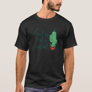 Camiseta Cactus Hace Perfecto Cute Planta  Jardinería  6