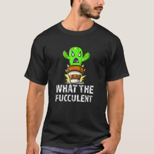 Camiseta Cactus Planta Qué El Jardinero Fucculento Chiste S