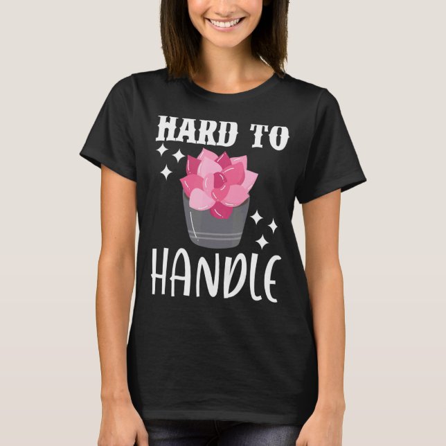 Camiseta Cactus Suculento De Manejo Difícil Jardinería Ga (Anverso)