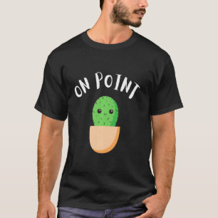 Camiseta Cactus Suculento Gracioso Pun En El Punto Guay Cut