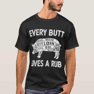 Camiseta Cada Amor A Los Butt Merece Un Buen Rubo De Cerdo 
