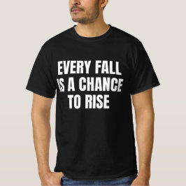 Camiseta Cada Caída Es Una Oportunidad Para Levantarse