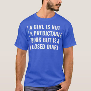 Camiseta Cada Chica Es Un Diario Cerrado 