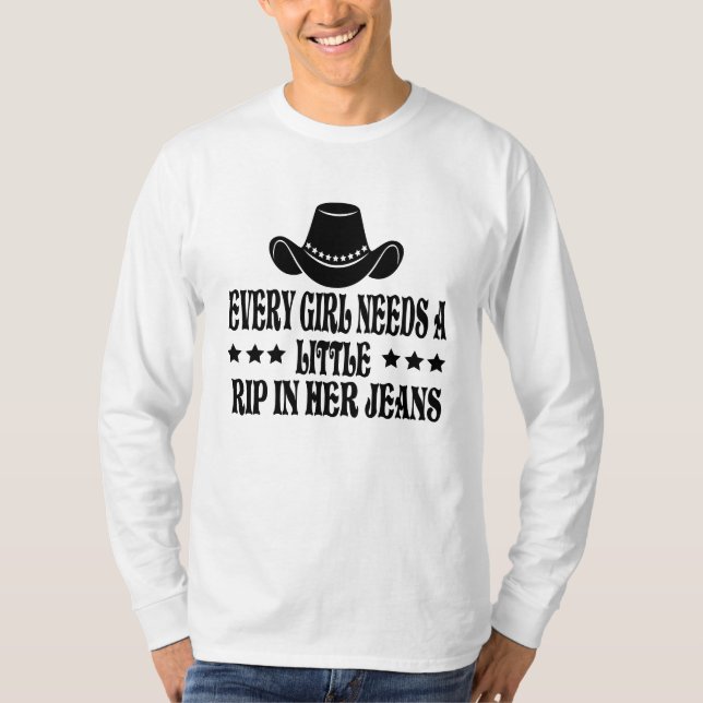 Camiseta Cada Chica Necesita Un Poco De Riego En Sus Jeans (Anverso)