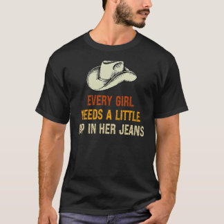 Camiseta Cada Chica Necesita Un Poco De Rip En Sus Jeans Vi
