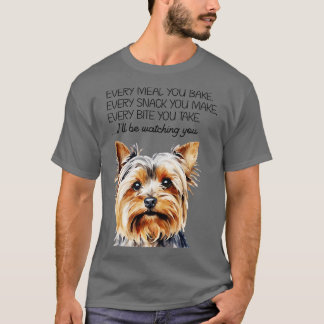 Camiseta Cada comida que haces es graciosa Yorkie Yorkshire