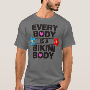 Camiseta Cada Cuerpo Es Un Cuerpo Bikini Autoamor