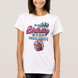 Camiseta Cada cumpleaños es un regalo de arriba - James 1:1