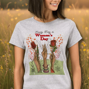 Camiseta Cada Día es el Día de la Mujer Floral Pintado a Ma