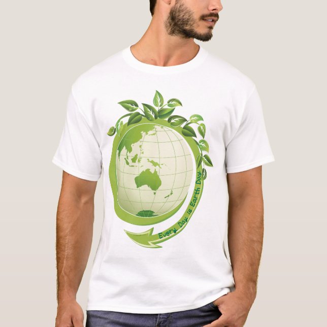 Camiseta Cada día es el Día de la Tierra (Anverso)