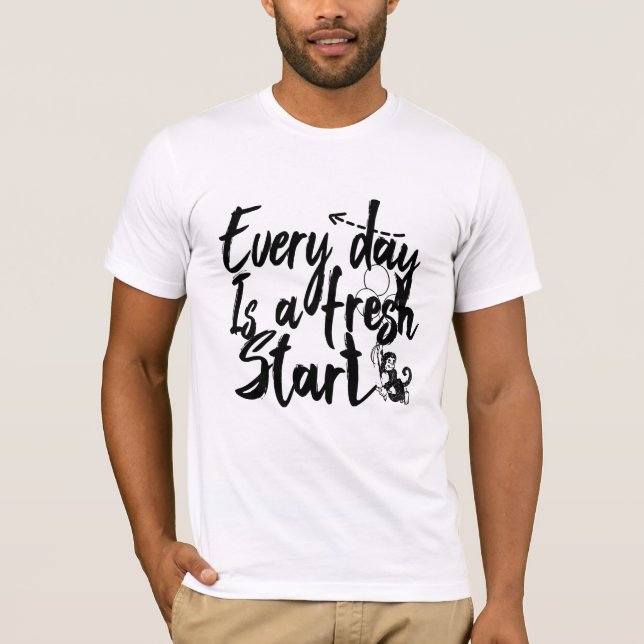 Camiseta Cada Día Es Un Nuevo Comienzo (Anverso)