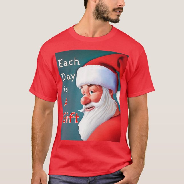 Camiseta Cada día es un regalo de Papá Noel Feliz Navidad (Anverso)