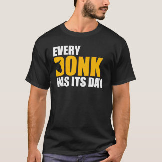 Camiseta Cada Donk tiene su día