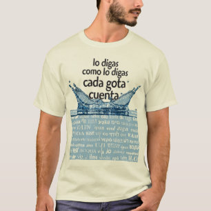 Camiseta Cada gota cuenta