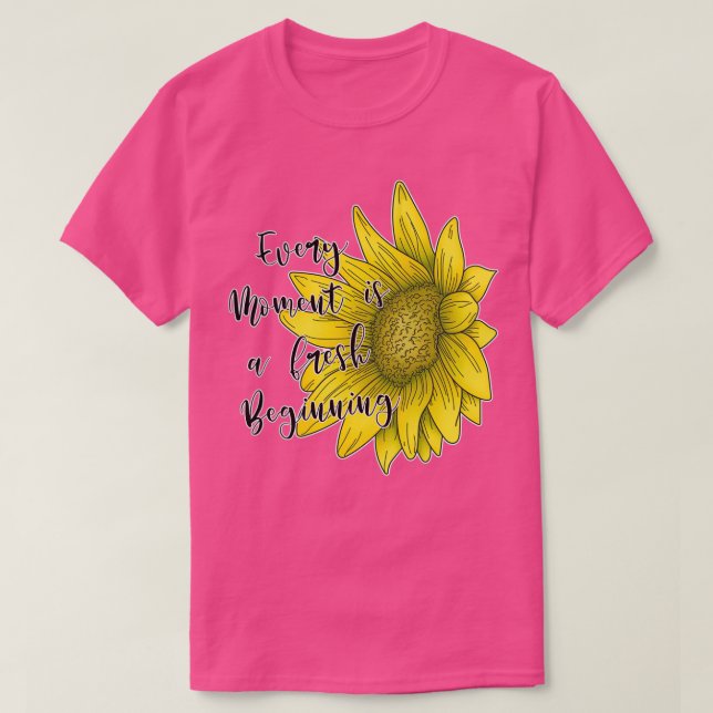 Camiseta Cada momento es una nueva cita inicial (Diseño del anverso)