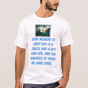 CAMISETA CADA MOMENTO UN VESTIDO DE LA NOCHE DEL MILAGRO