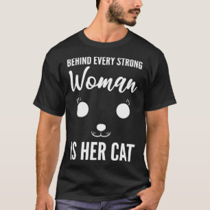 Camiseta Cada mujer fuerte padre de un gato
