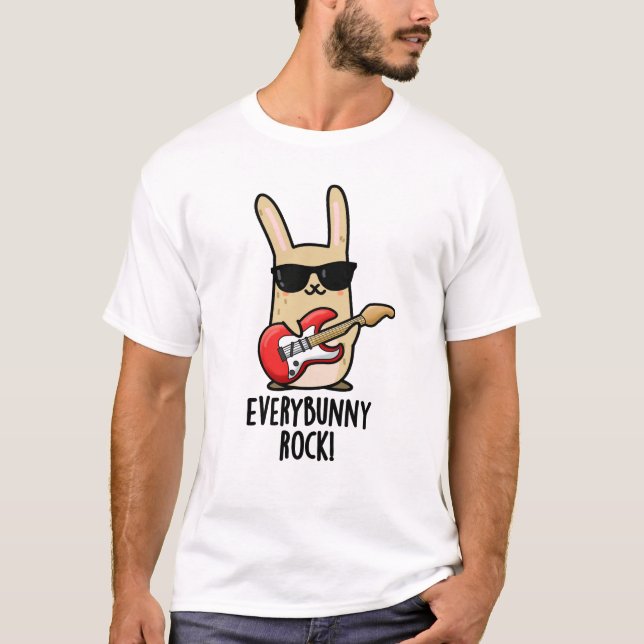 Camiseta Cada muñeco de rock divertido de conejo animal Pun (Anverso)