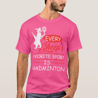 Camiseta Cada Oveja Deporte Favorito Es Oveja De Baadminton