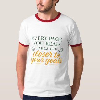 Camiseta Cada Página Que Lees Te Acerca a Tu Meta
