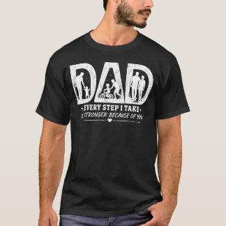 Camiseta Cada paso que doy es más fuerte gracias a ti Papá 