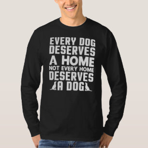 Camiseta Cada Perro Merece Un Rescate De Perro Doméstico Sa