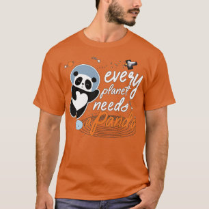 Camiseta Cada planeta necesita un panda