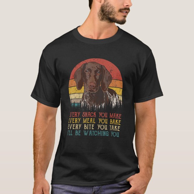 Camiseta Cada refrigerio que haces a un puntero alemán al a (Anverso)
