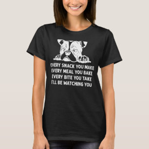 Camiseta Cada refrigerio que haces Bulldog francés perro fr