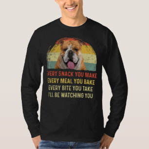 Camiseta Cada refrigerio que haces Bulldog inglés Perro Mam