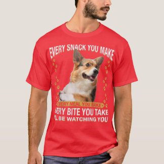 Camiseta Cada refrigerio que haces graciosa madre de perro 