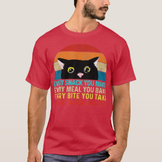 Camiseta Cada refrigerio que hagas, estaré viendo a un gato