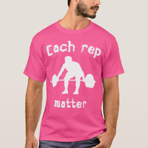 Camiseta Cada Rep Materia Workout Barbell Weighthill