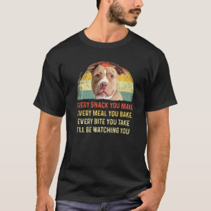 Camiseta Cada Snack Que Hagas Pitbull Mamá Perro Papá Perro