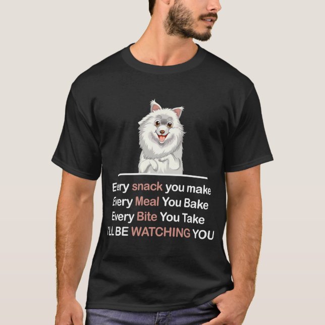 Camiseta Cada Snack Que Se Hace Cada Comida Que Se Hace Cad (Anverso)