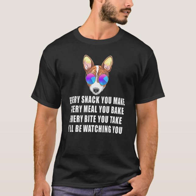 Camiseta Cada Snack Que Se Hace Cada Comida Que Se Hace Cad (Anverso)