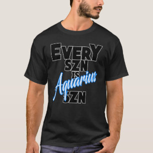 Camiseta Cada SZN es AQUARIUS SZN