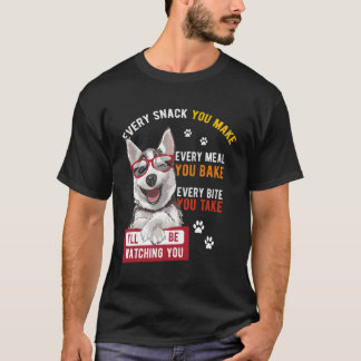 Camiseta Cada Tentempié Que Hagas Cada Comida Que Hagas Ser