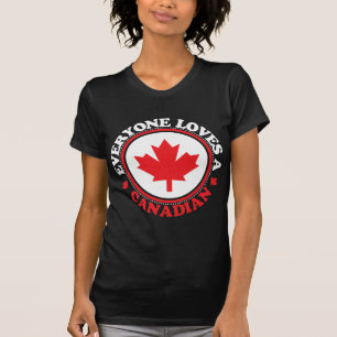 Camiseta ¡Cada uno ama a un canadiense!