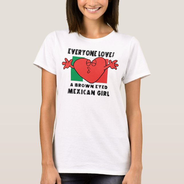 Camiseta Cada uno ama a un chica mexicano (Anverso)