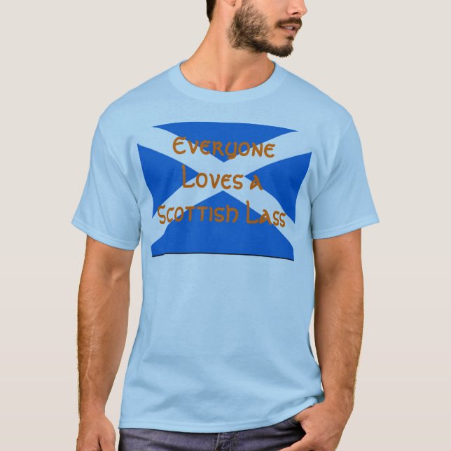 Camiseta Cada uno ama a una muchacha escocesa (Anverso)