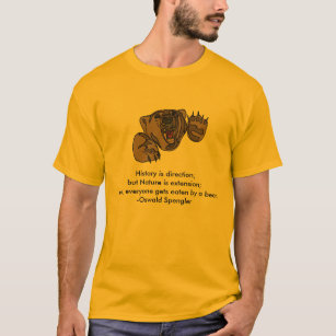 Camiseta Cada uno Get's comido por un oso