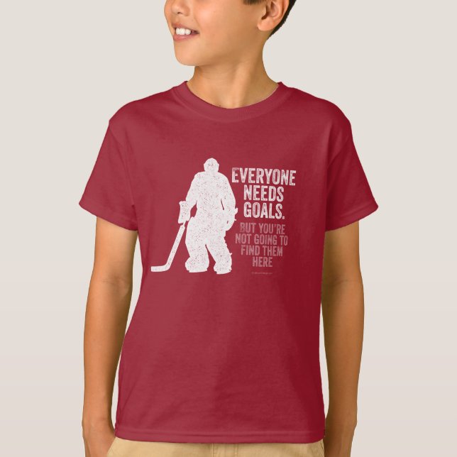 Camiseta Cada uno necesita las metas (el hockey) (Anverso)